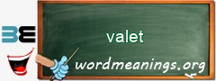 WordMeaning blackboard for valet